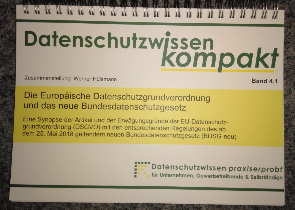 Bd. 4.1 – Die Europäische Datenschutzgrundverordnung (DSGVO) Und Das ...